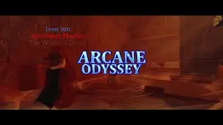 Stealth Level 5 Showcase / Arcane Odyssey Full Release