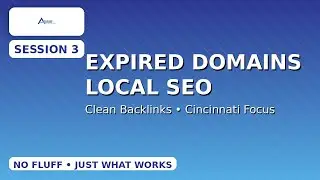 Local SEO Session 3: Expired Domains for Local Services