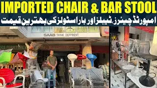 China Imported Chairs & Bar Stools In Karachi | Reasonable Prices | @KarachiBazarDiscovery