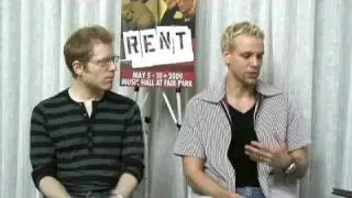 DSM Interview with Anthony Rapp and Adam Pascal of the Musical Rent Part 1