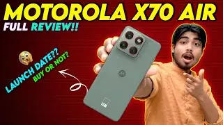 Motorola X70 Air 5G India Launch 2025 🚀 Full Review & First Look | India Price in India, Full Specs|