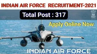 Indian Air Force Recruitment 2021