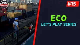 Eco Let's Play - Part 15 - Starting Mechanics with Steam Engine & Tons of New Machines