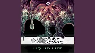 Liquid Life