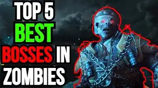 Top 5 Best Bosses in COD Zombies