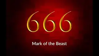Introduction to the Mark of the Beast
