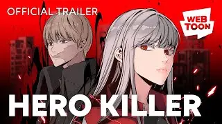 Hero Killer (Official Trailer) | WEBTOON