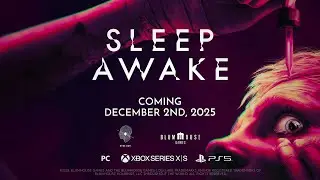 Sleep Awake Release Date Trailer