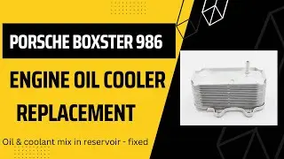 Porsche 986 Boxster Oil Cooler Replacement: Step-by-Step Guide #986 #porsche