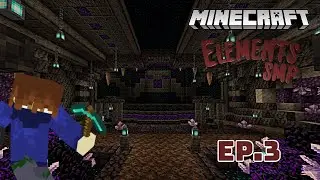 Elements SMP 3: Building the Elemental Base