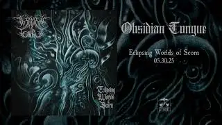 OBSIDIAN TONGUE - Orphaned Spiritual Warrior (official audio)
