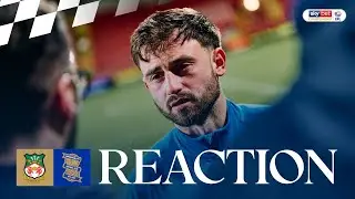 Reaction | Patrick Roberts | Wrexham AFC 1-1 Birmingham City