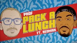 PROF - Pack A Lunch feat. Redman (Official Lyric Video)
