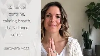15 Minute Breath Meditation - The Radiance Sutras