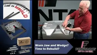 Does your fifth wheel need a rebuild? Worn Jaw and Wedge?