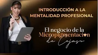 Introducción a la mentalidad profesional