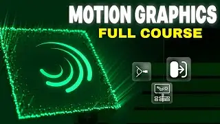 Unbeatable Course Of Motion Graphics Video Editing 2025 | Full Course | Beginner To Advance |