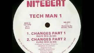 Tech Man 1 - Changes (1991)