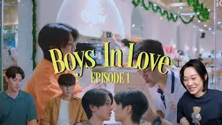 เปิดเทอมใหม่ หัวใจหัดรัก Boys In Love Ep 1 Reaction