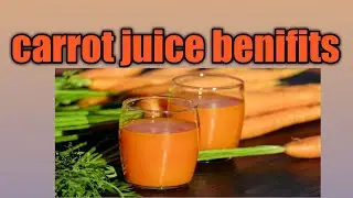 carrot juice benifits star tech in telugu