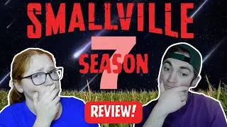 Smallville Season 7 Review
