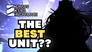 THAT ONE UNIT THAT CARRIED ME THROUGH ALL CONTENT【Chaos Zero Nightmare】
