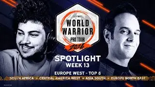 WW SPOTLIGHT : TOP 8 - EU West - GF RECAPS: South Africa, CA West, Asia South, EU North/East