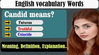 What does Candid mean? | What is Candid? | Candid  meaning in English | English Grammar