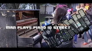 Man plays piano in street  (Dj Reverse Remix)