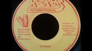 Augustus Pablo - Cassava Piece Version
