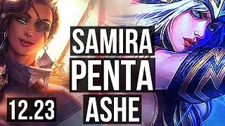SAMIRA & Renata Glasc vs ASHE & Heimer (ADC) | Penta, 68% winrate | EUW Challenger | 12.23