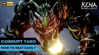 Corrupt Taro Guided Boss Fight | How to Defeat Corrupt Taro - Kena: Bridge of Spirits