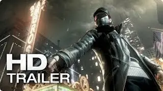Watch_Dogs: 14 Minuten Gameplay Trailer | 2013 Official [HD/1440p]
