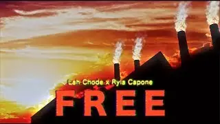 Lah Chode x Ryla Capone - FREE ( Official Video )