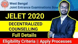 JELET 2020 Decentralized Counselling Full Detail || Eligibility Criteria & How to Apply