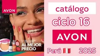 Cat&aacute;logo ciclo 16 Avon | revista C-16 | Per&uacute; 2025 🇵🇪