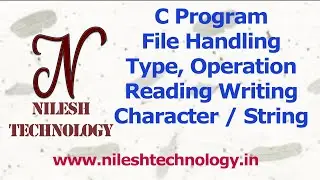 C Program File Handling Part1 - Operation, Types