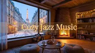 Paris Coffee Jazz ☕ Cozy Winter Ambience & Jazz Piano for Work, Focus, Relax 🔥 Cozy Cabin Fireplace