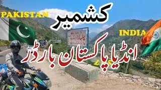RIDING ALONG LINE OF CONTROL KASHMIR | Muzaffarabad to Kel | NEELUM VALLEY | Solo Bike Tour | Ep 2