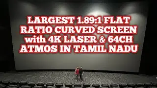 Qube EPIQ Screen Experience At Broadway Cinemas Coimbatore | Thala Ajith Vidaamuyarchi