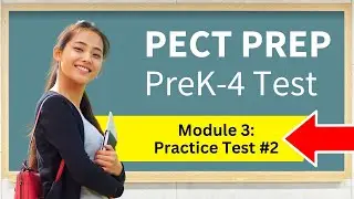 Практический тест №2 к экзамену PECT для модуля 3 PreK-4