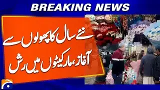 New Year Begins in Islamabad with Flowers, Markets Get Crowded | Breaking News | Geo News