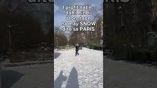 ANG SARAP MAGLARO SA SNOW IN PARIS, 2026