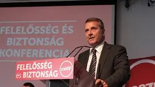 MSZP | Moln&aacute;r Gyula besz&eacute;de a Felelőss&eacute;g &eacute;s biztons&aacute;g konferenci&aacute;n