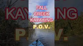 Fall Creek Kayaking #pov #nature #watersounds #kayak #ozarkmountains #outdoors #shorts #autumncolors