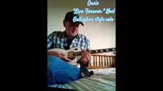Oasis Live Forever style solo from Wild River Guitar  #guitar