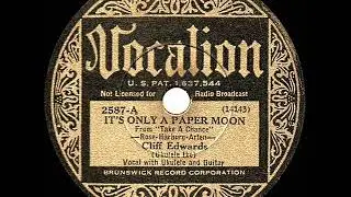 1933 Cliff Edwards - It&rsquo;s Only A Paper Moon