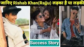 Rishab Khan(Rajju) Lifestyle|| Lifestory|| Biography|| Age|| Education|| Success Story|| Career|||