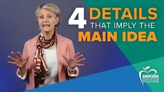 Teach 4 details that imply a text&rsquo;s main idea