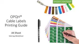 OPQH Cable Labels Printing Guide, A4 Sheet